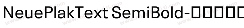 NeuePlakText SemiBold字体转换